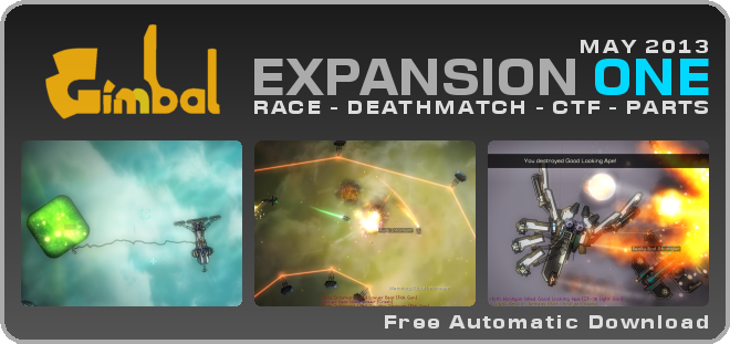 Gimbal Expansion 1 : RACE - DEATHMATCH - CTF - PARTS
